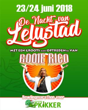 De Nacht van Lelystad Rooie Rioc - Stichting Opkikker fl