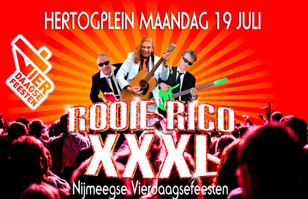Rooie Rico XXXL - Nijmeegse Vierdaagsefeesten 2016